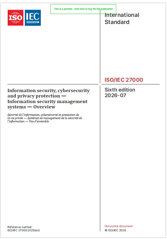 ISO/IEC 27000:2026 / Information security, cybersecurity and privacy protection ISO/IEC 27000:2026 / Information security, cybersecurity and privacy protection